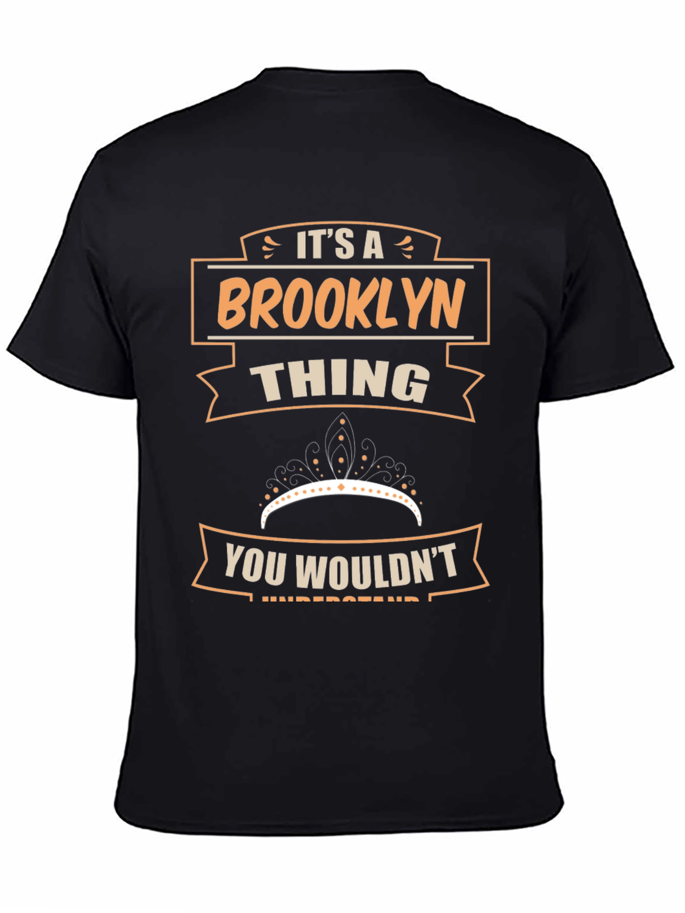 Brooklyn Thing T-Shirt - You Wouldnt Understand