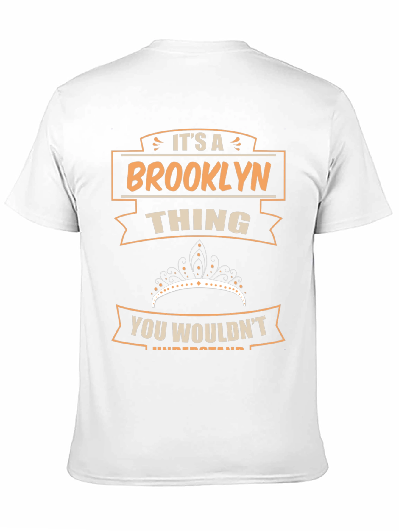 Brooklyn Thing T-Shirt - You Wouldnt Understand