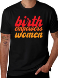 Birth Empowers Women Graphic Tee - Black