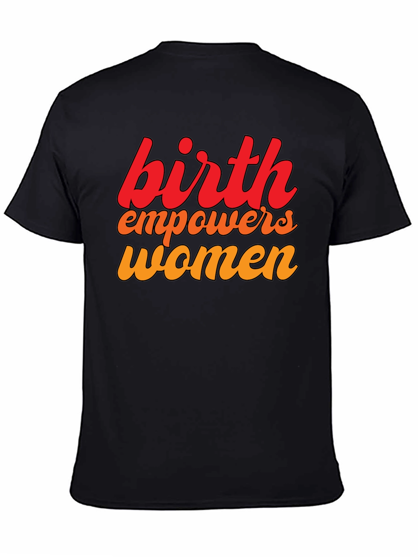Birth Empowers Women Graphic Tee - Black