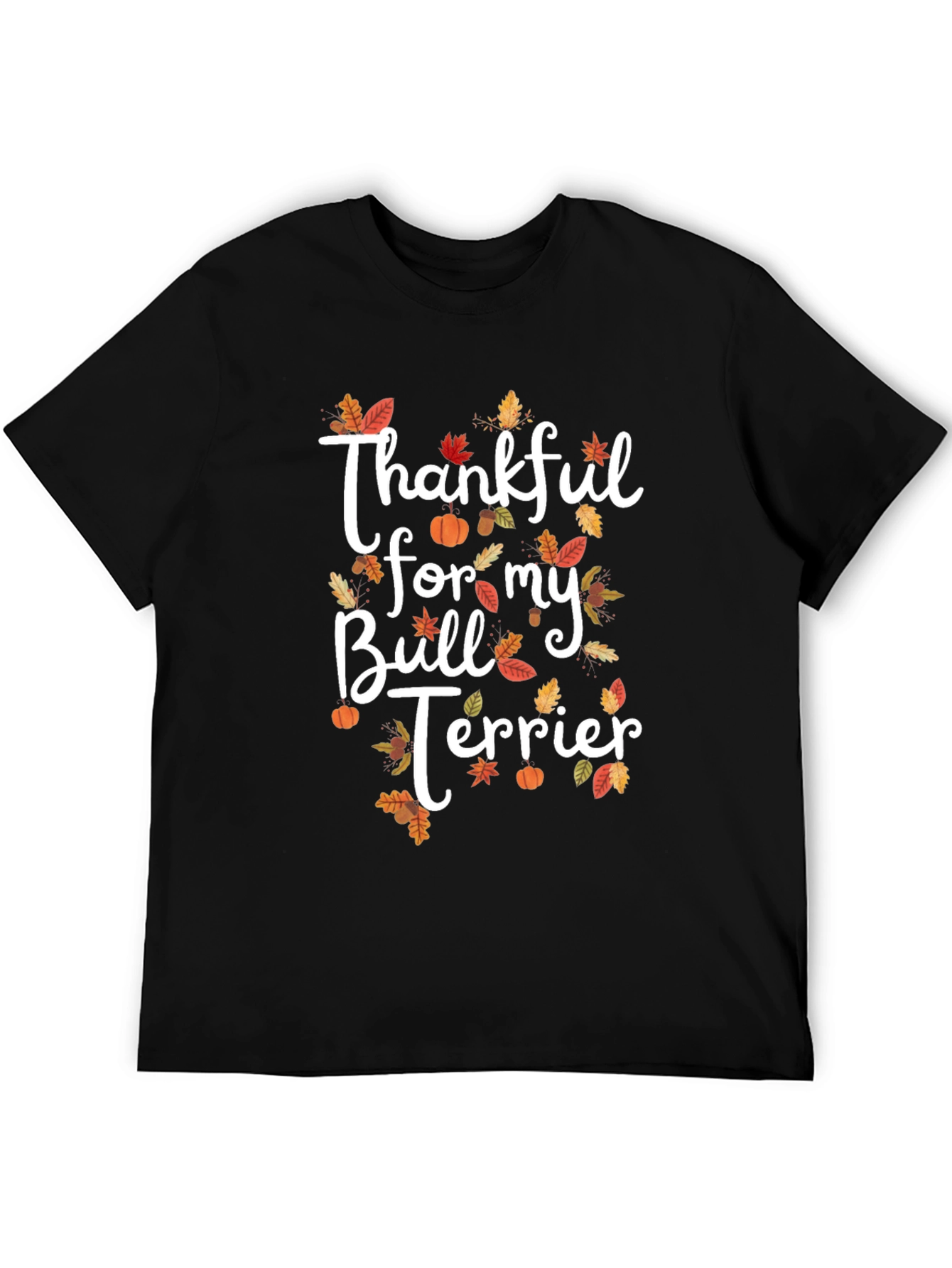 Thankful Bull Terrier Thanksgiving T-Shirt