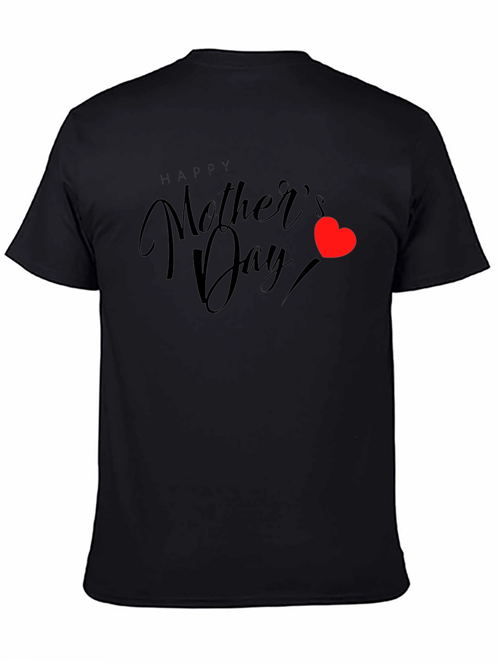 Happy Mothers Day Graphic T-Shirt