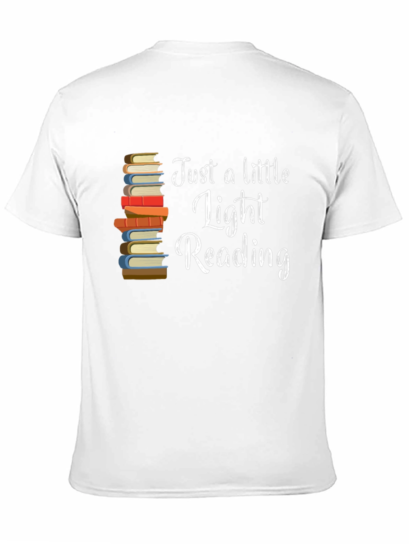 Just a Little Light Reading Book T-Shirt