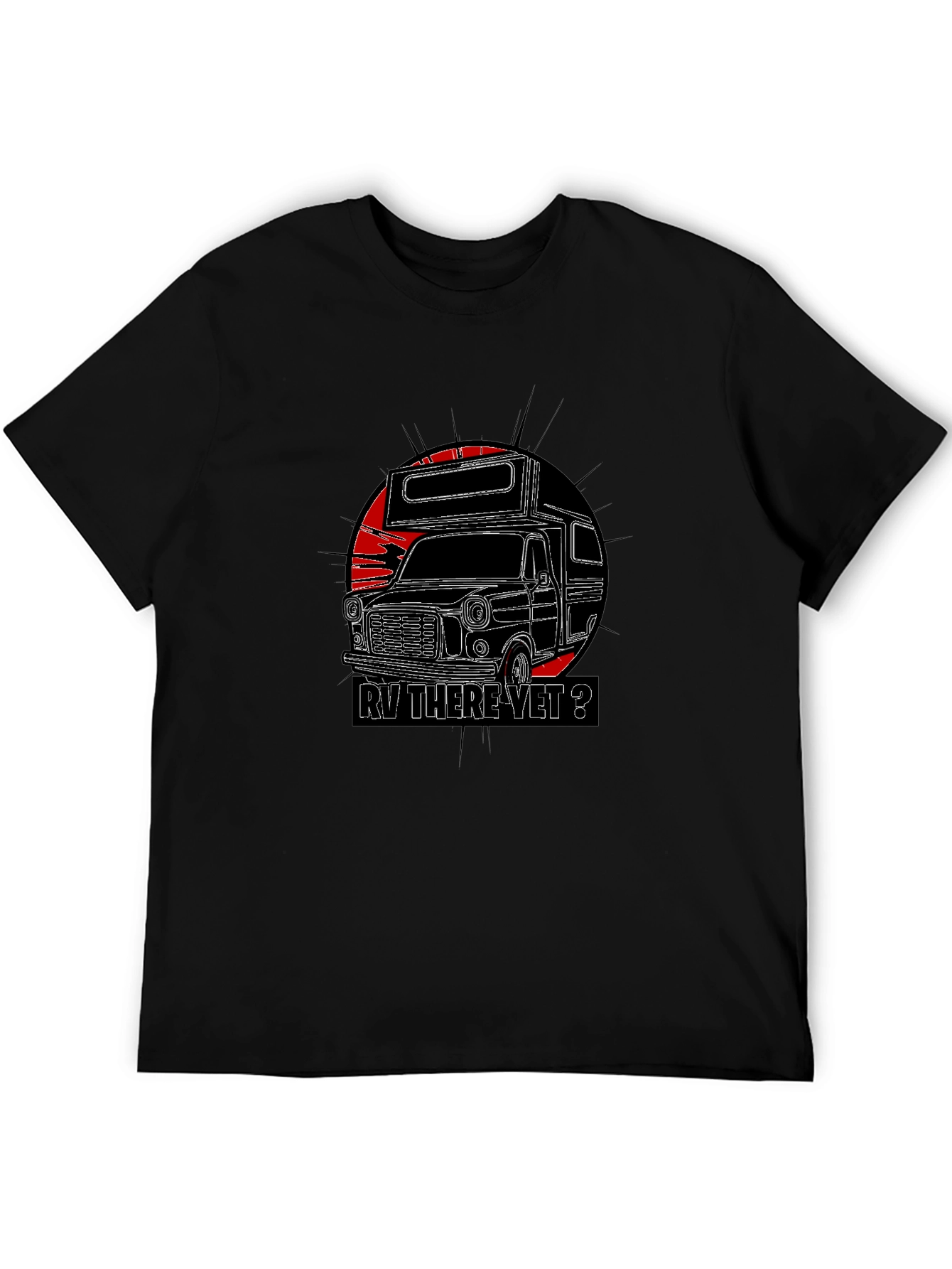 RV There Yet? Graphic Tee - Black Camping T-Shirt