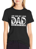Low Carb Diet Lover Dad T-Shirt