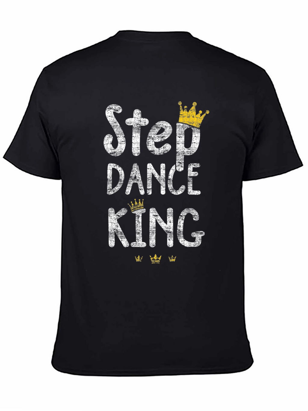 Step Dance King Graphic T-Shirt