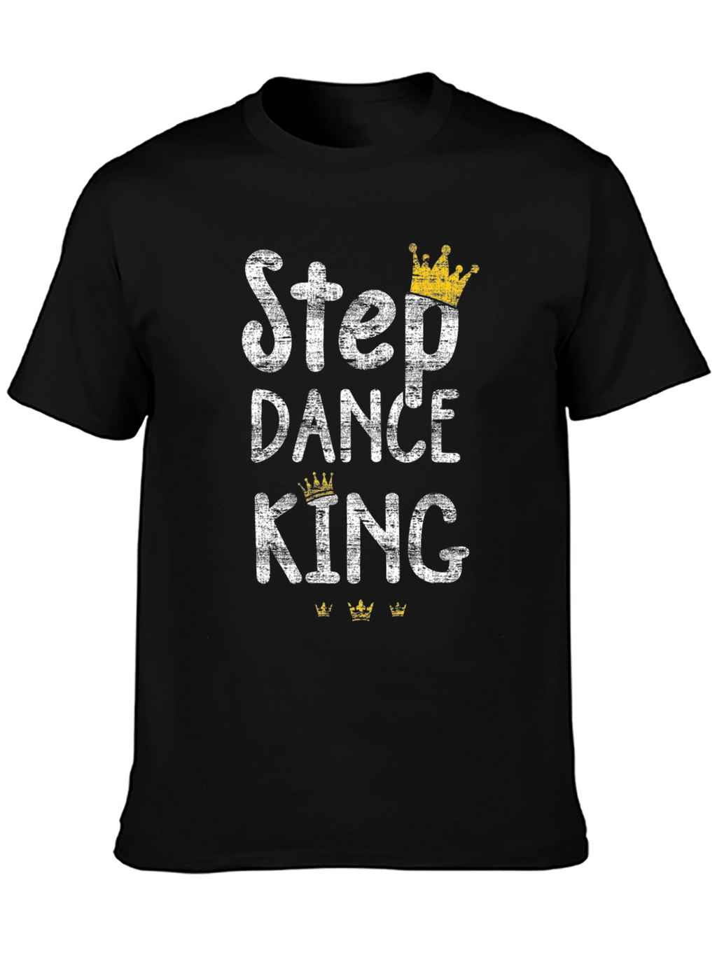 Step Dance King Graphic T-Shirt
