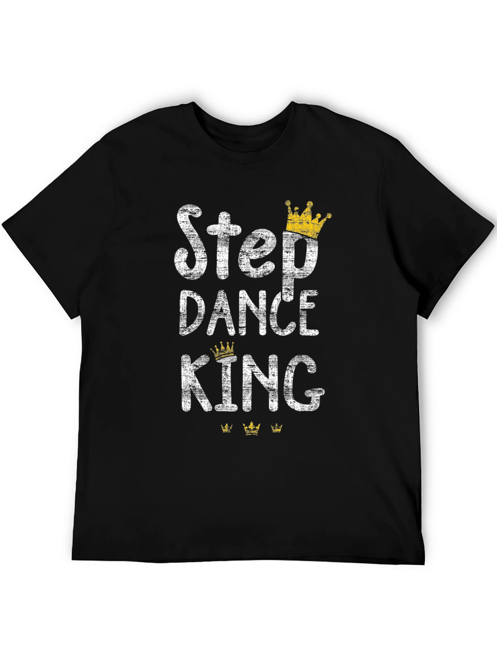 Step Dance King Graphic T-Shirt