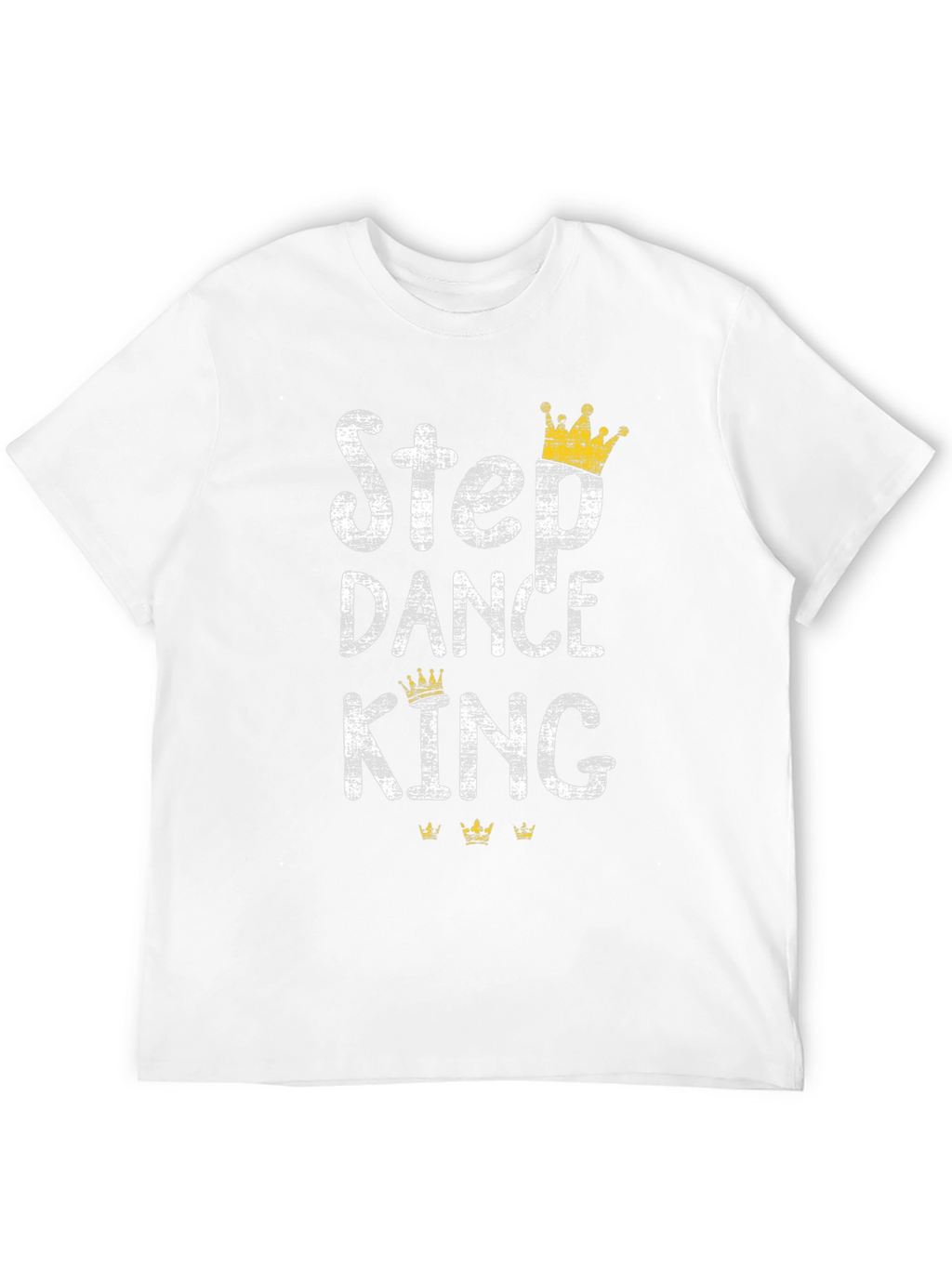 Step Dance King Graphic T-Shirt