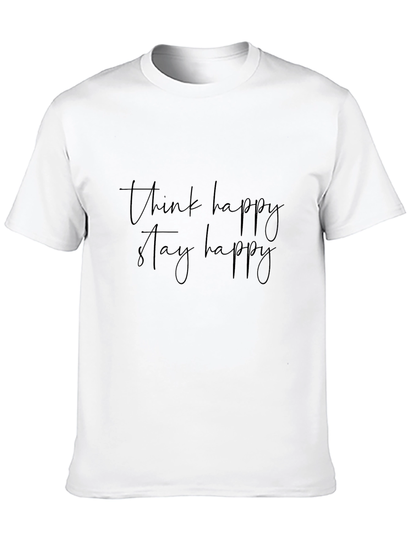 Think Happy Stay Happy Graphic Tee