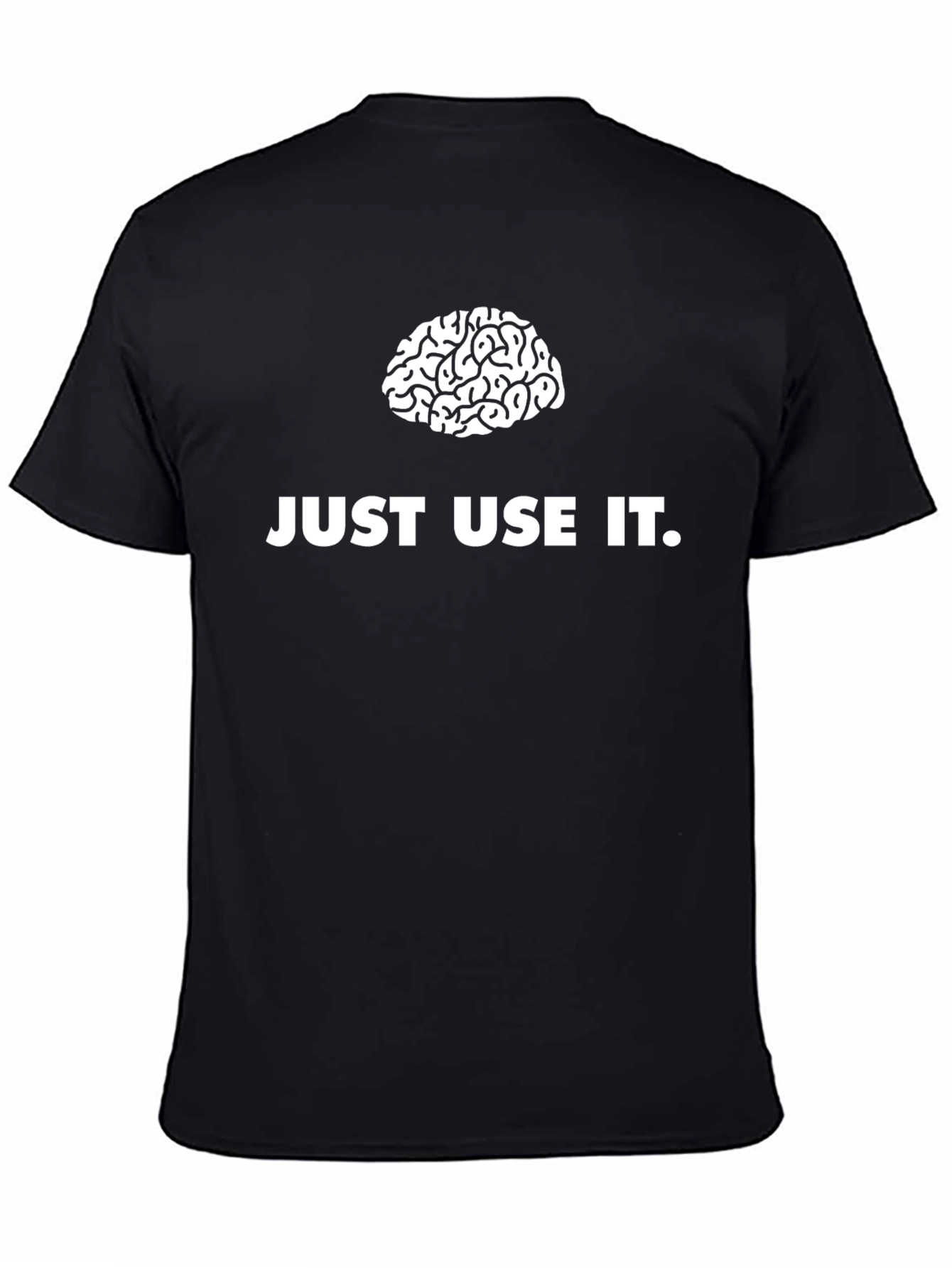 Just Use It Brain Graphic Tee - Unisex Black T-Shirt