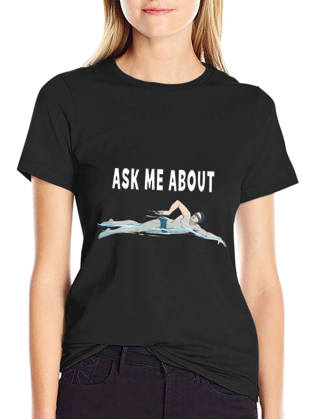 Ask Me About Swimming T-Shirt