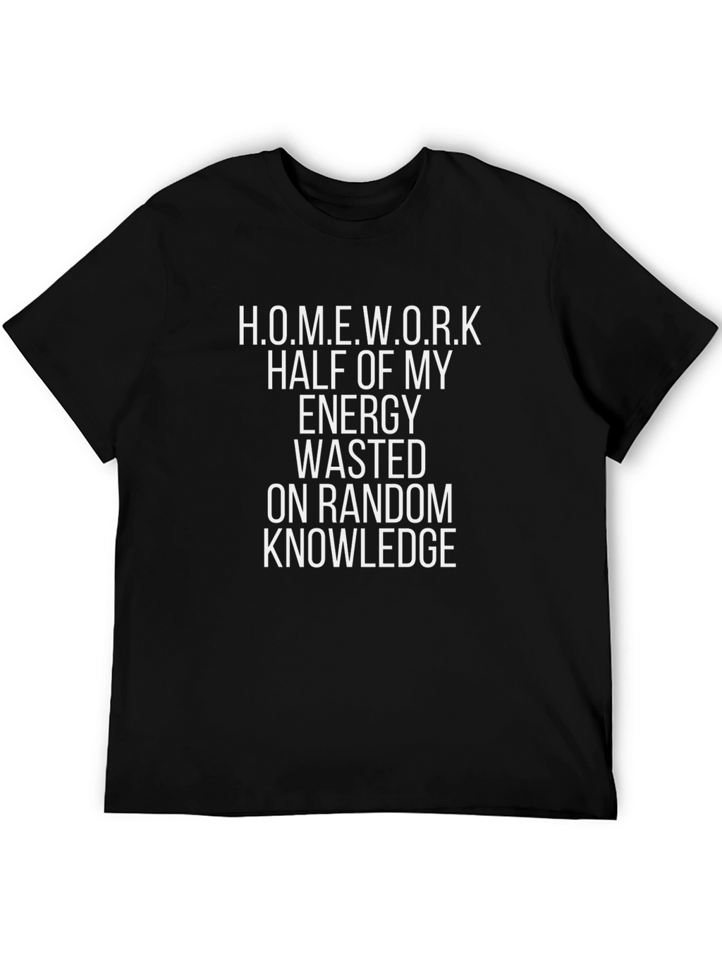 Homework Energy Wasted Funny Graphic T-Shirt