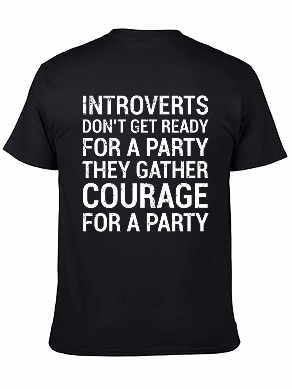 Introvert Party Courage Graphic Tee