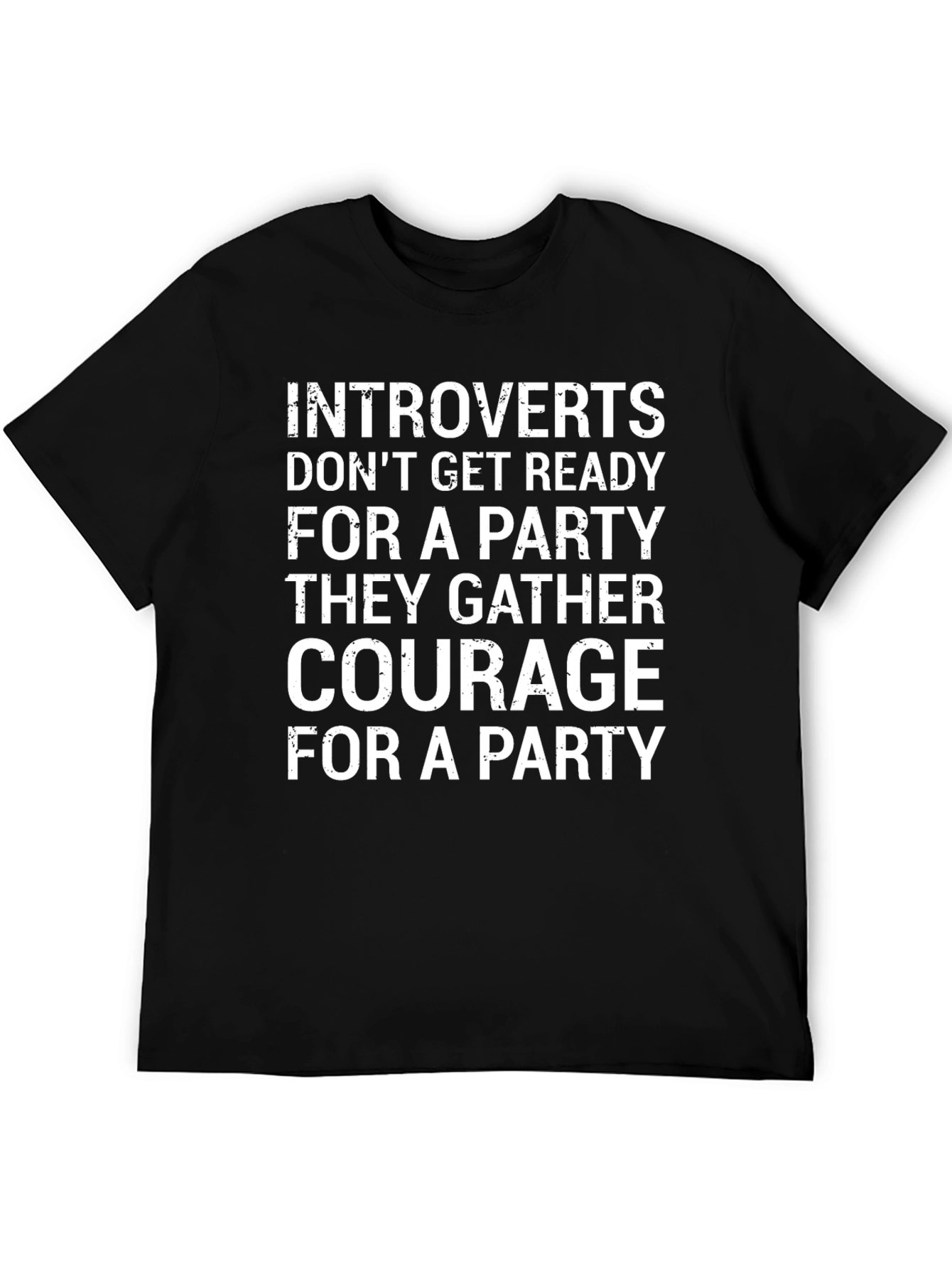 Introvert Party Courage Graphic Tee