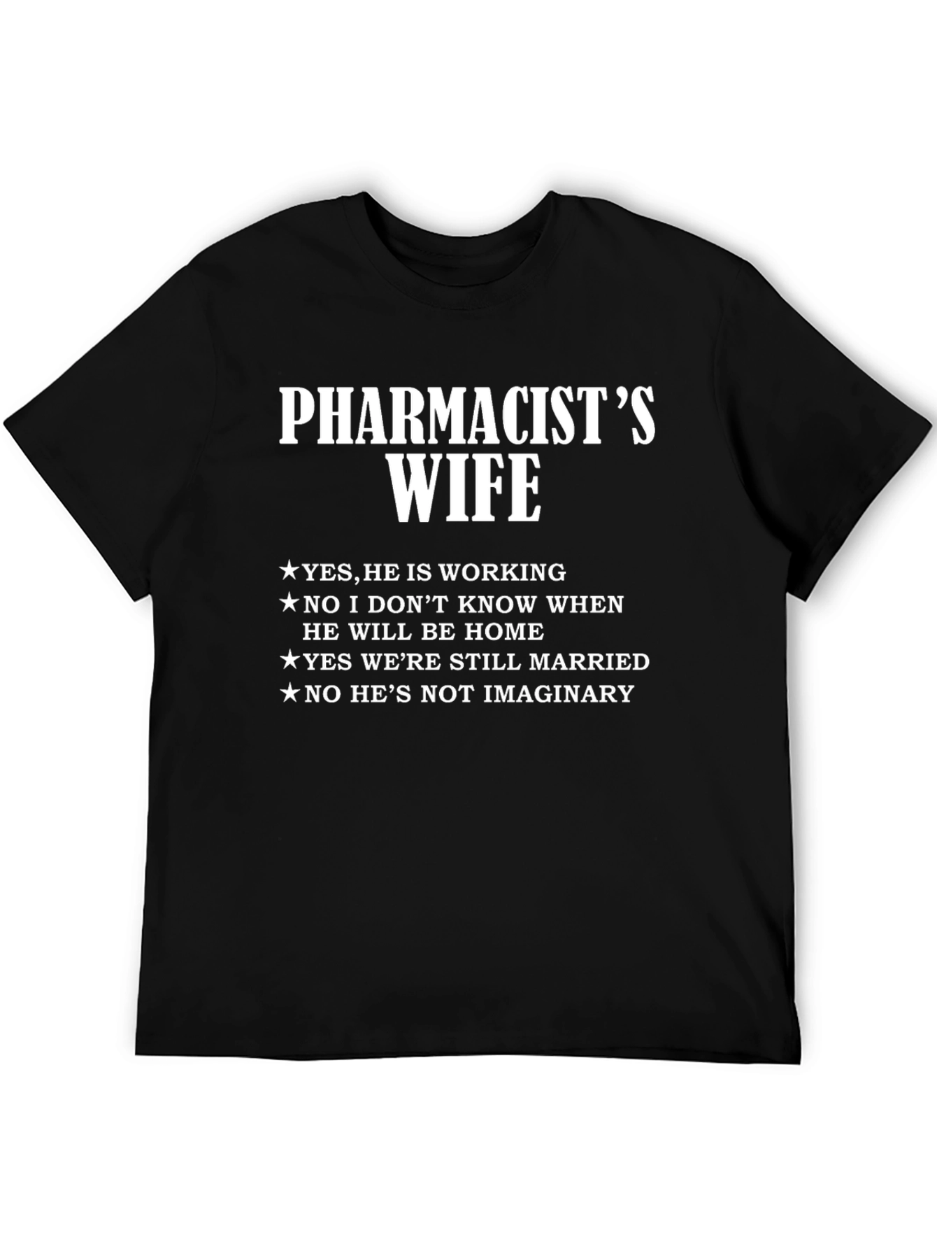 Pharmacists Wife Funny Graphic Tee