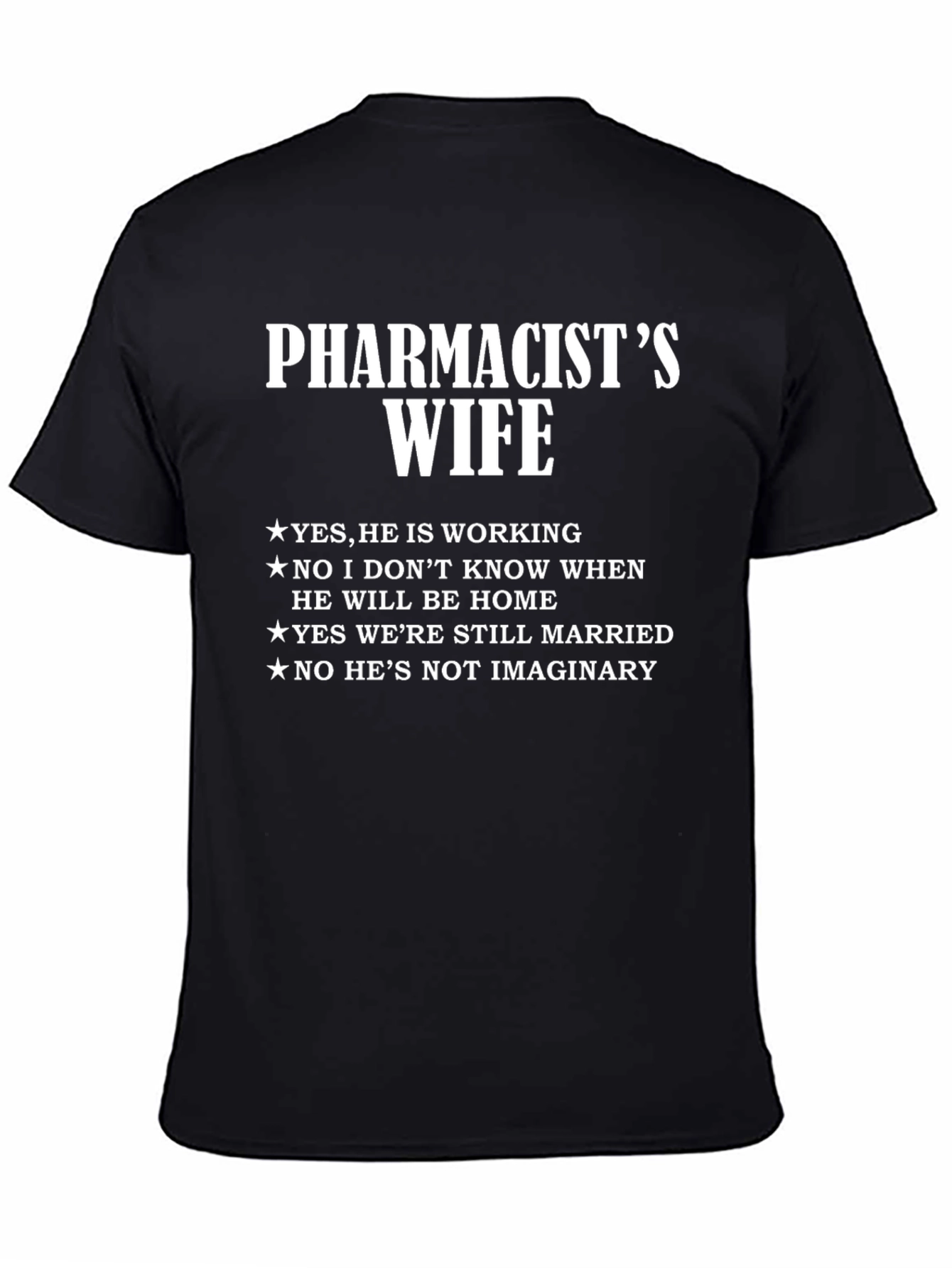 Pharmacists Wife Funny Graphic Tee