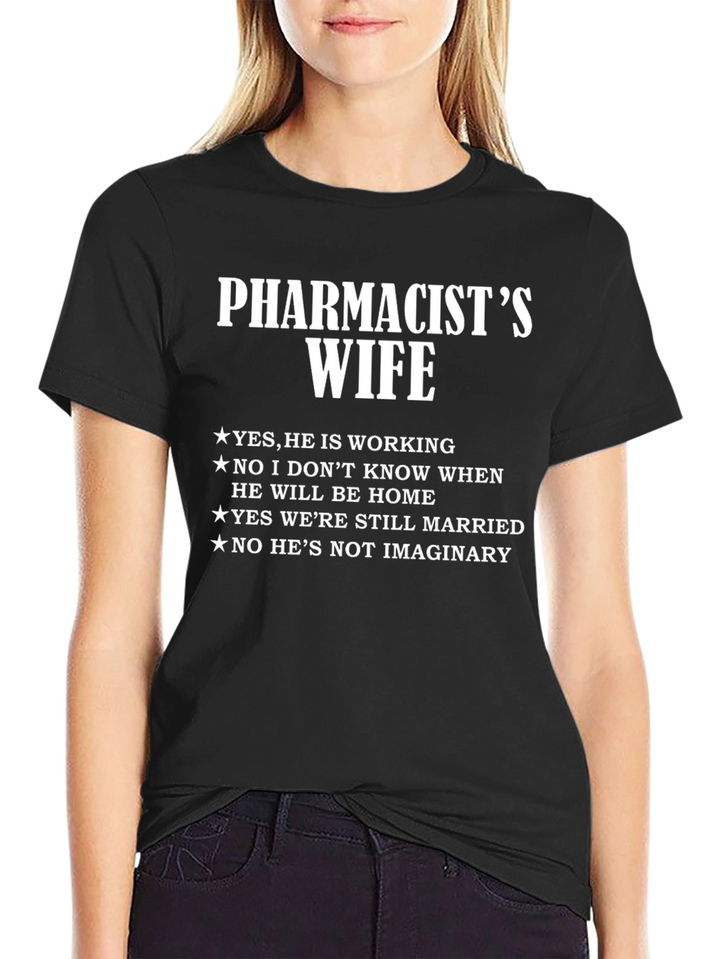 Pharmacists Wife Funny Graphic Tee