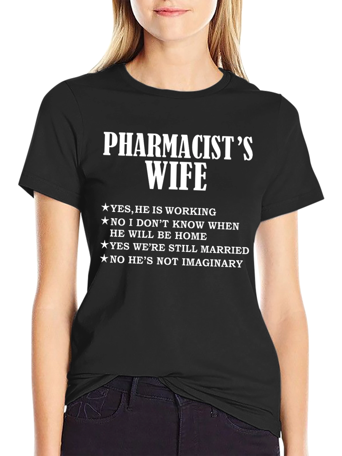 Pharmacists Wife Funny Graphic Tee