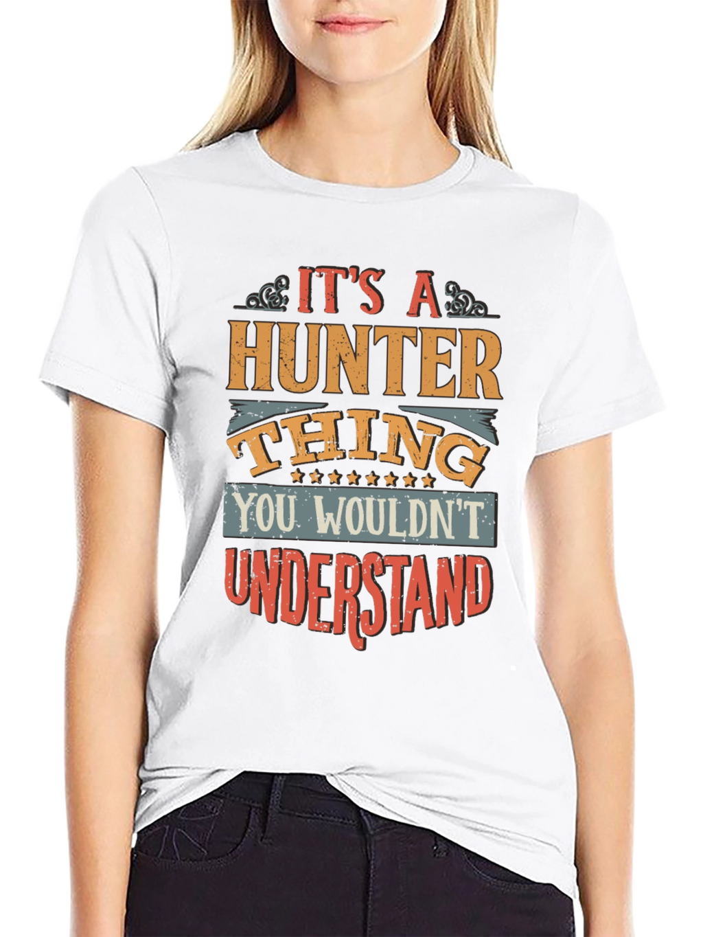Its A Hunter Thing T-Shirt