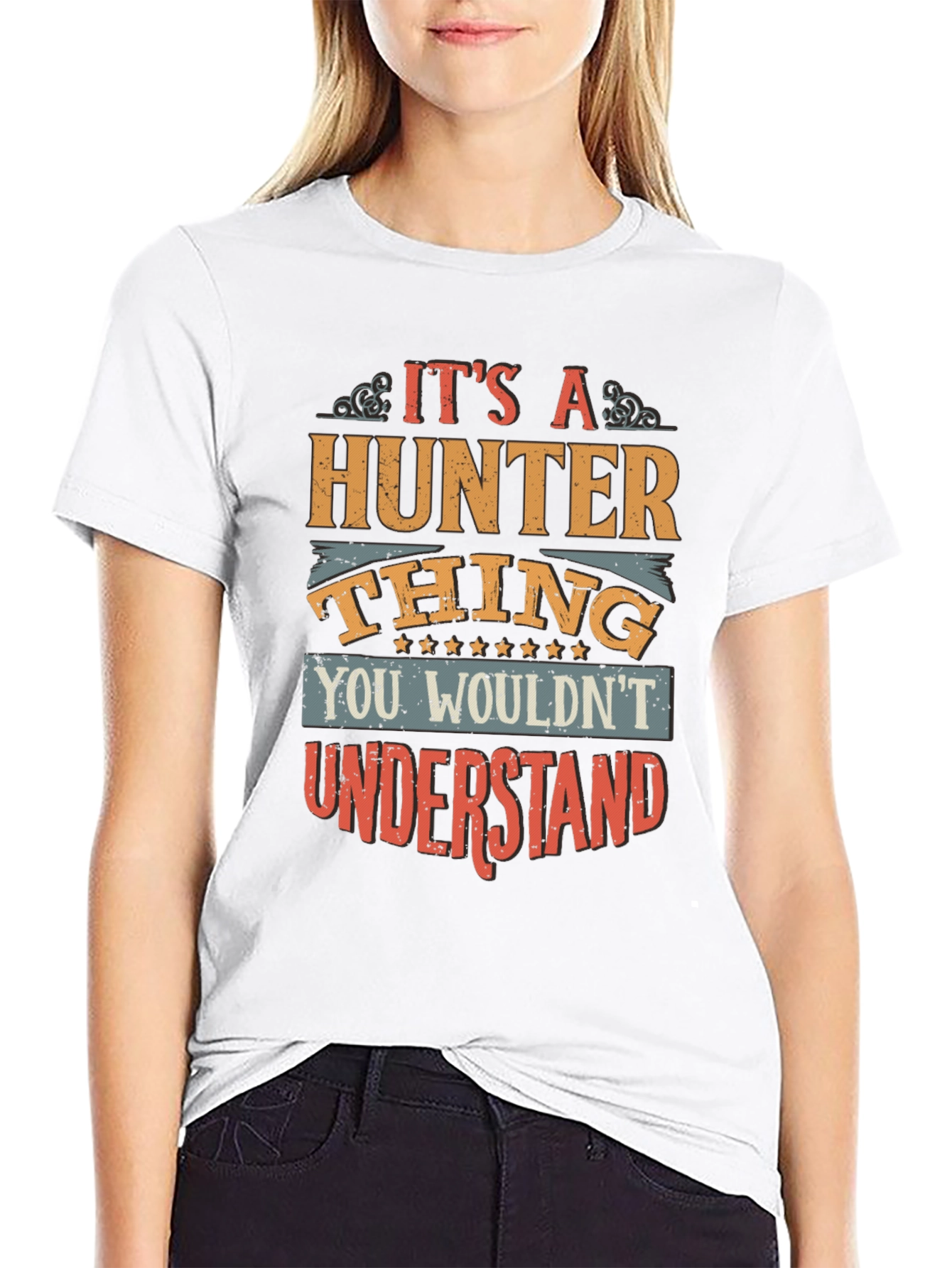 Its A Hunter Thing T-Shirt