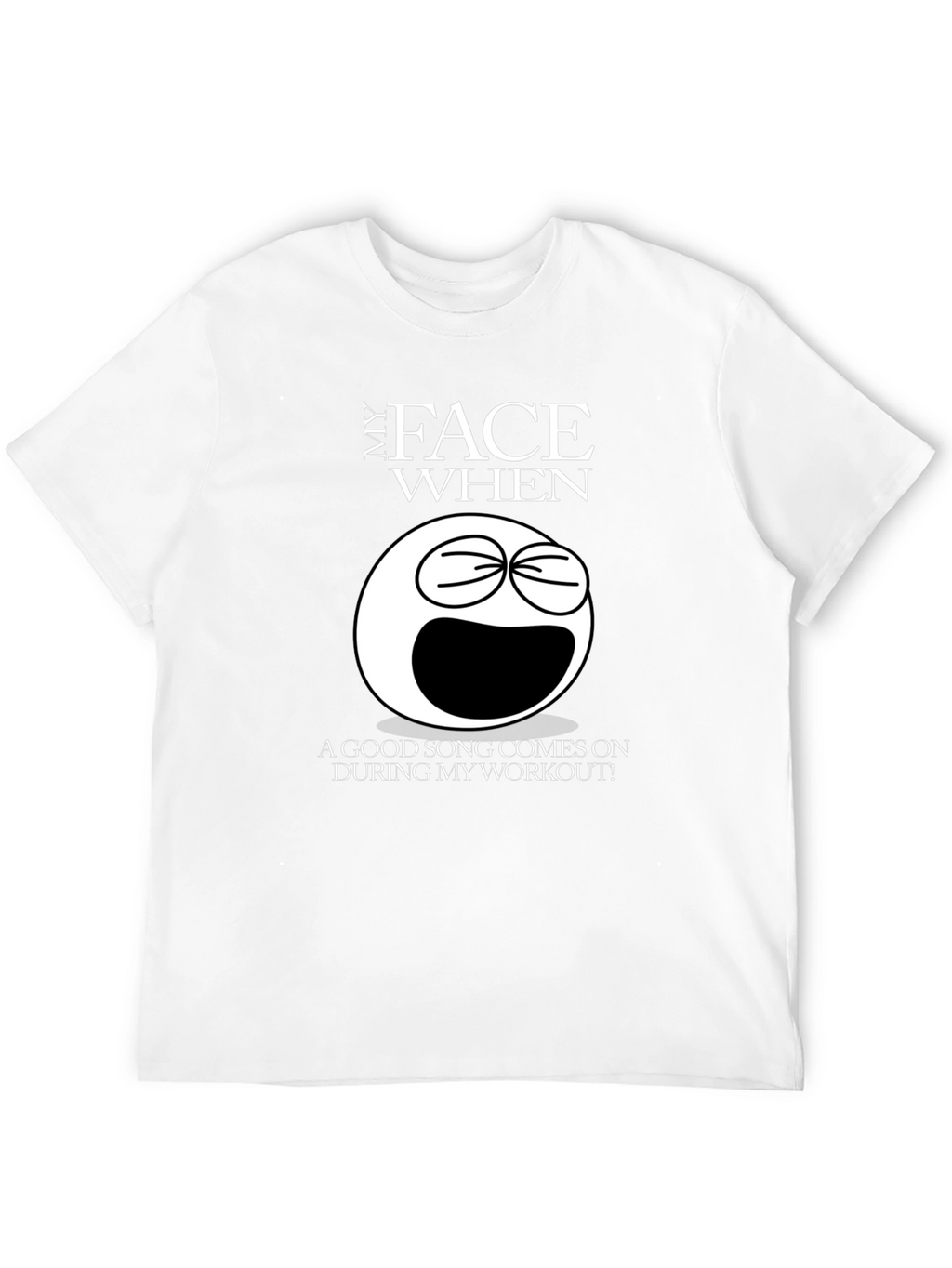 Funny Workout Song Black T-Shirt