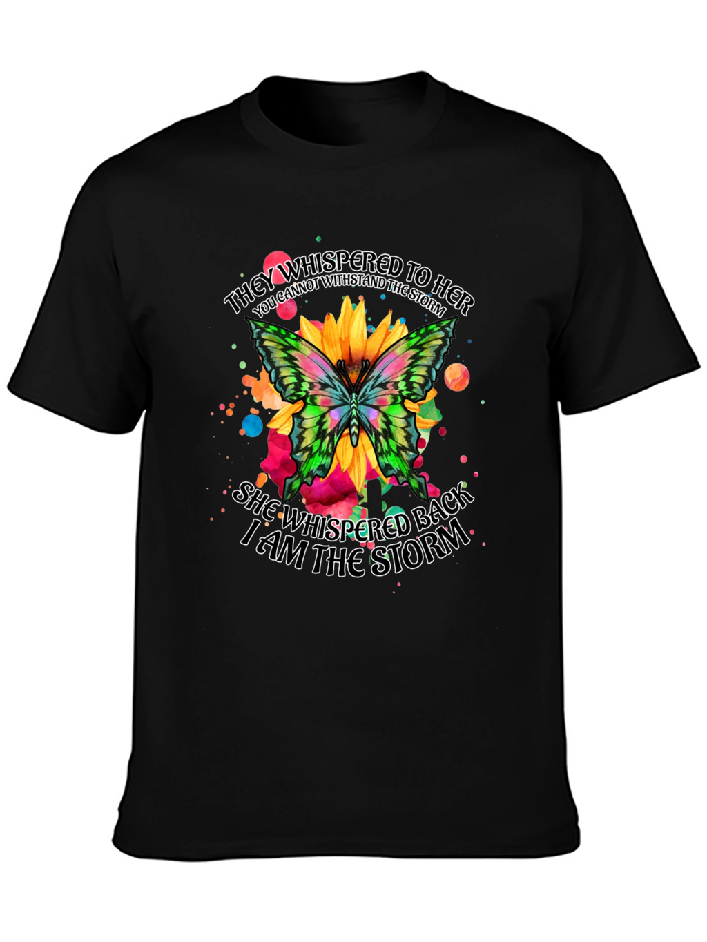 I am the Storm Butterfly Graphic Tee