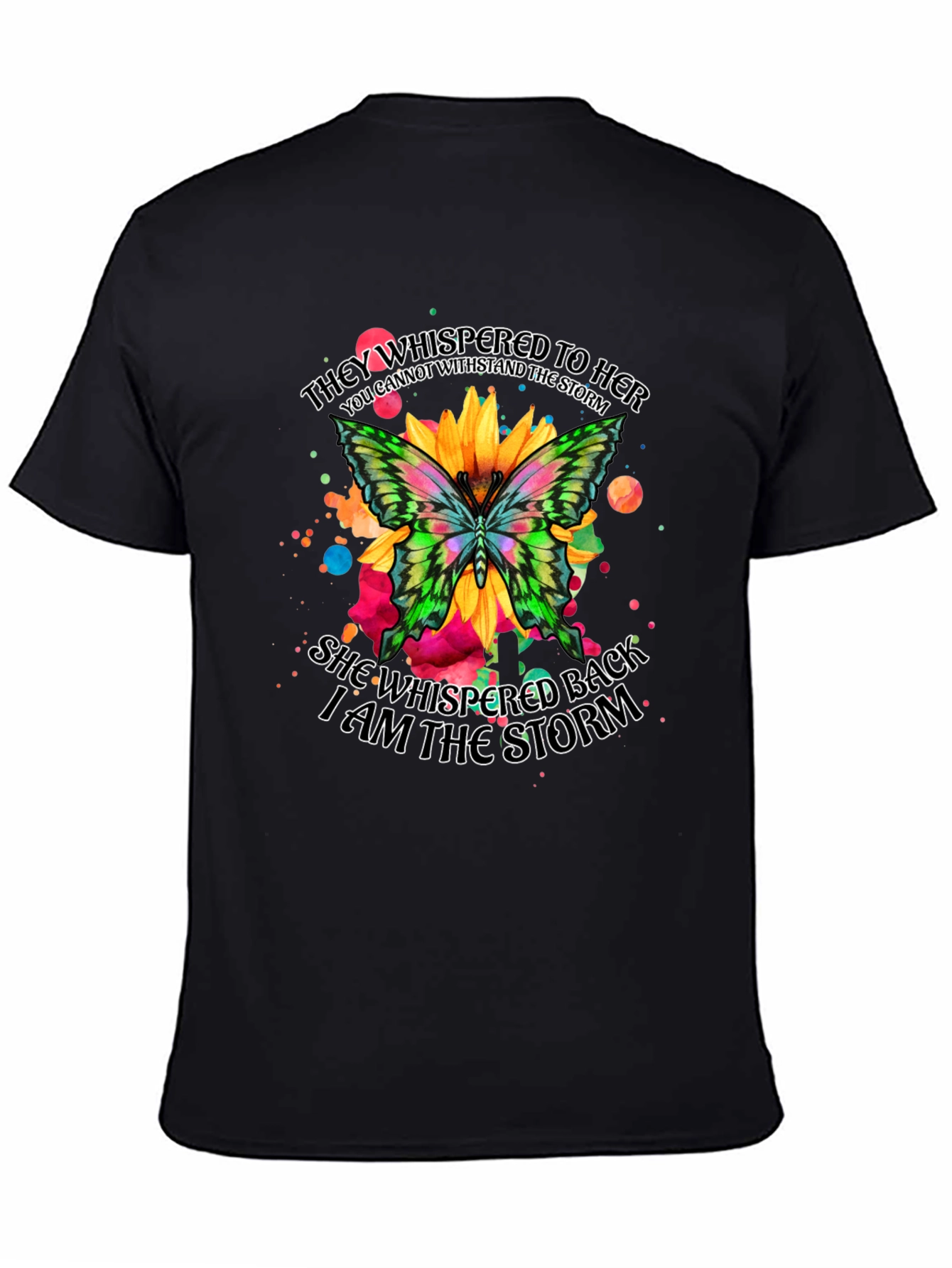 I am the Storm Butterfly Graphic Tee