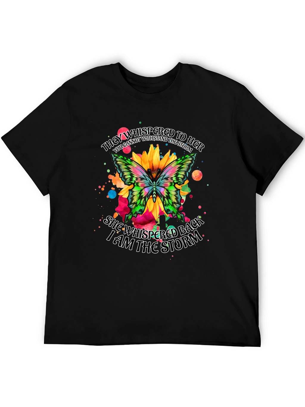 I am the Storm Butterfly Graphic Tee