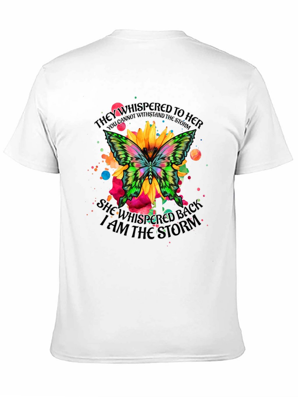 I am the Storm Butterfly Graphic Tee