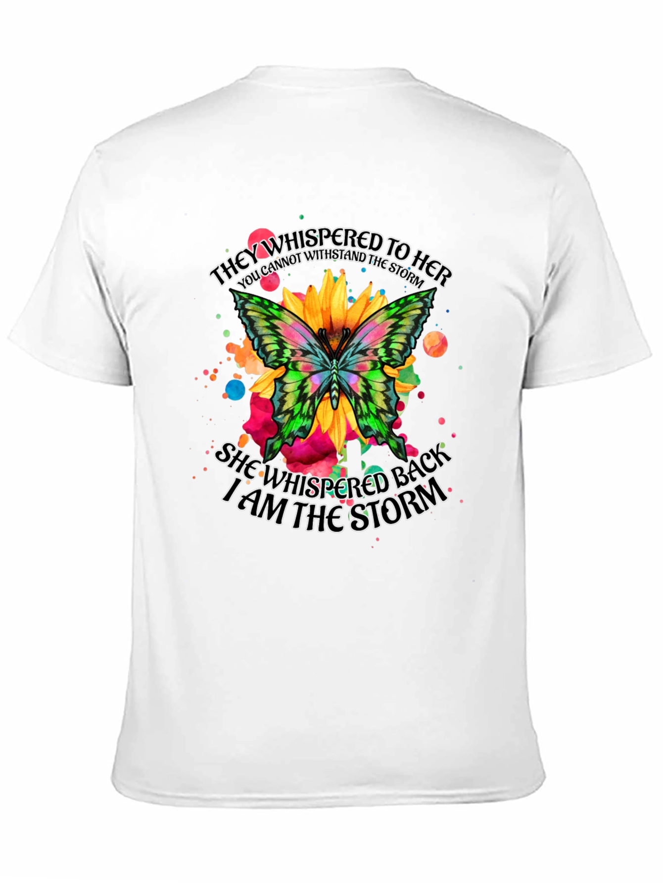 I am the Storm Butterfly Graphic Tee