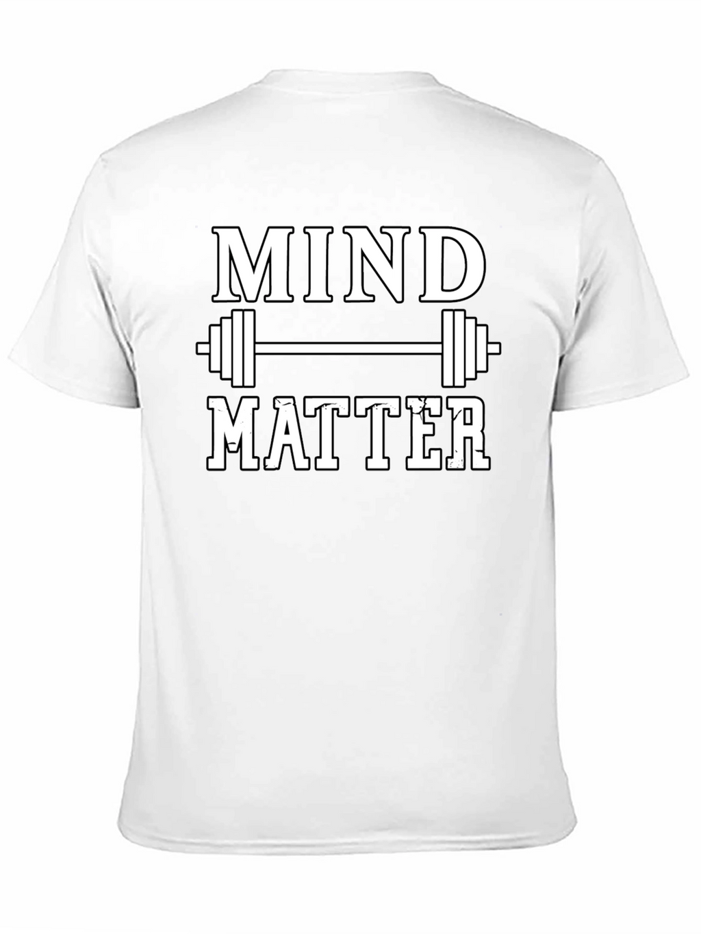 Mind Over Matter Gym T-Shirt