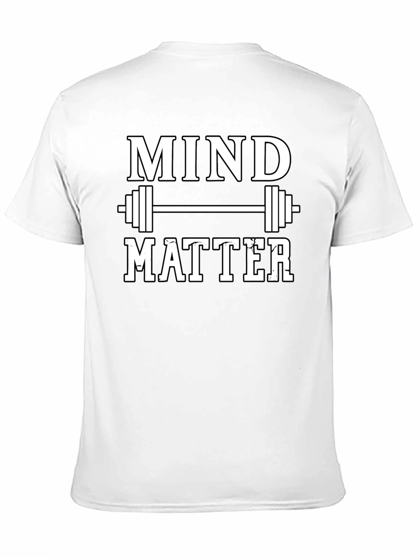 Mind Over Matter Gym T-Shirt