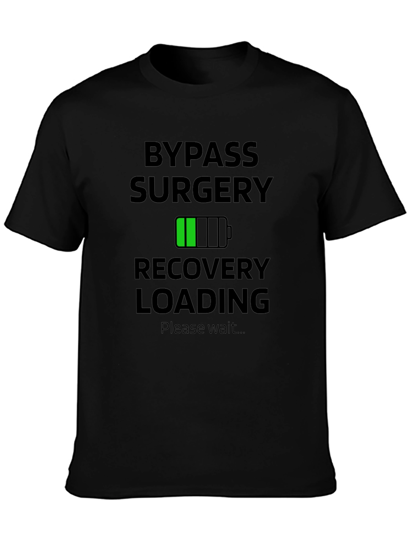 Bypass Surgery Recovery Loading T-Shirt
