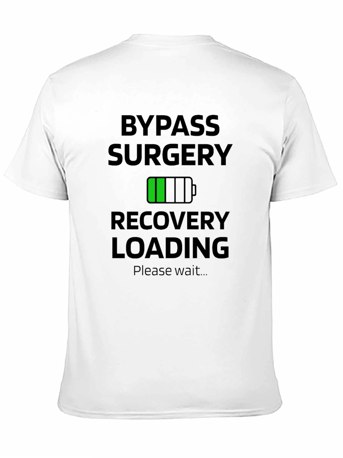 Bypass Surgery Recovery Loading T-Shirt