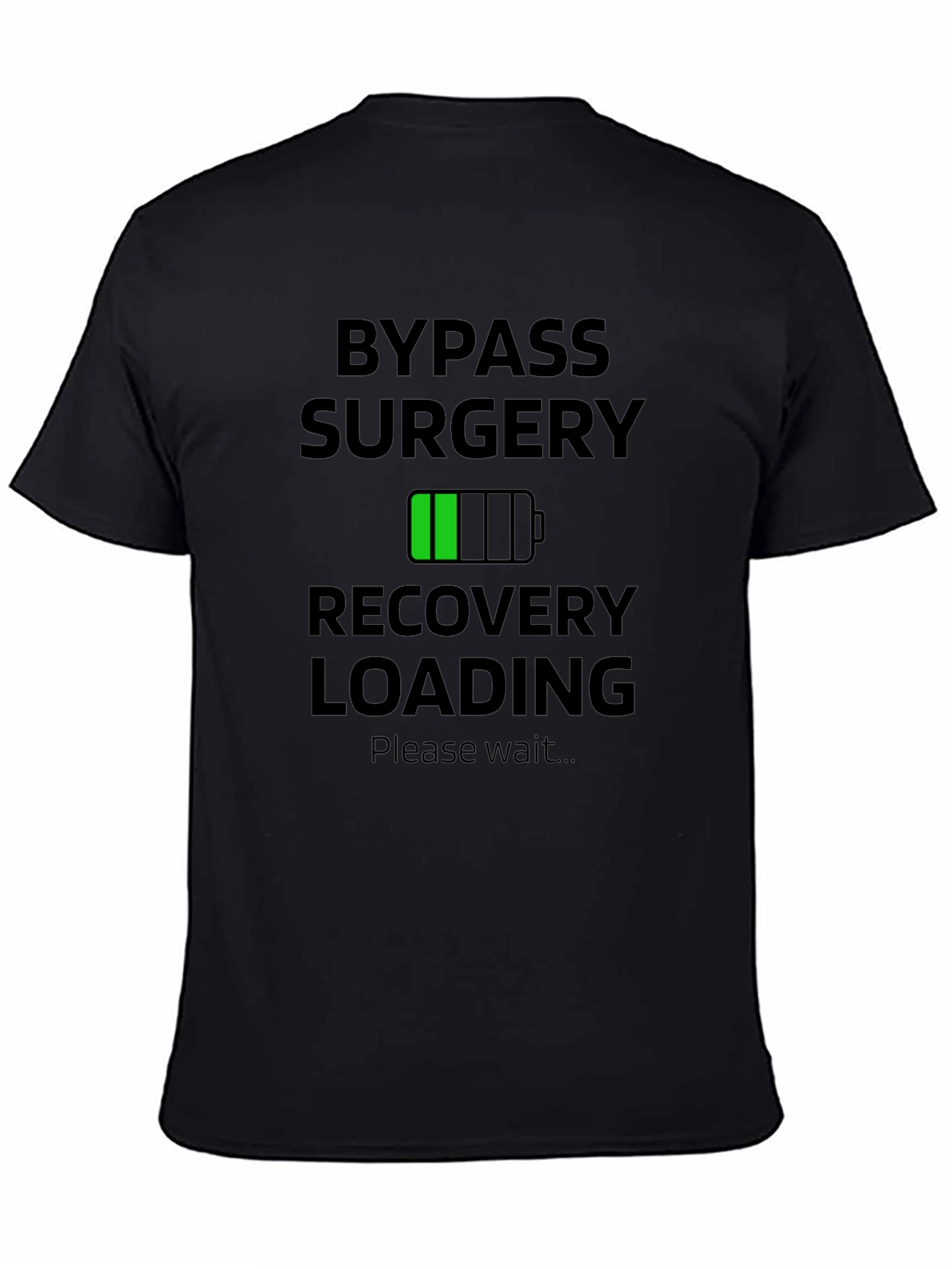 Bypass Surgery Recovery Loading T-Shirt