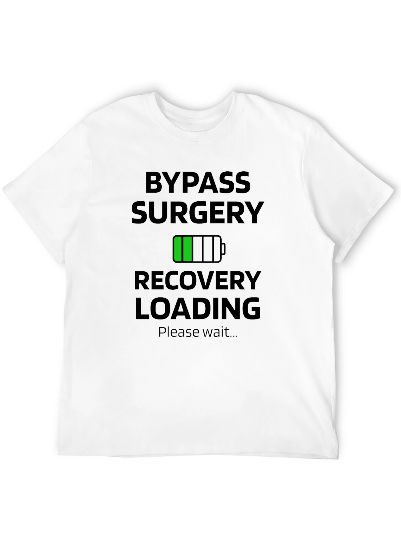 Bypass Surgery Recovery Loading T-Shirt