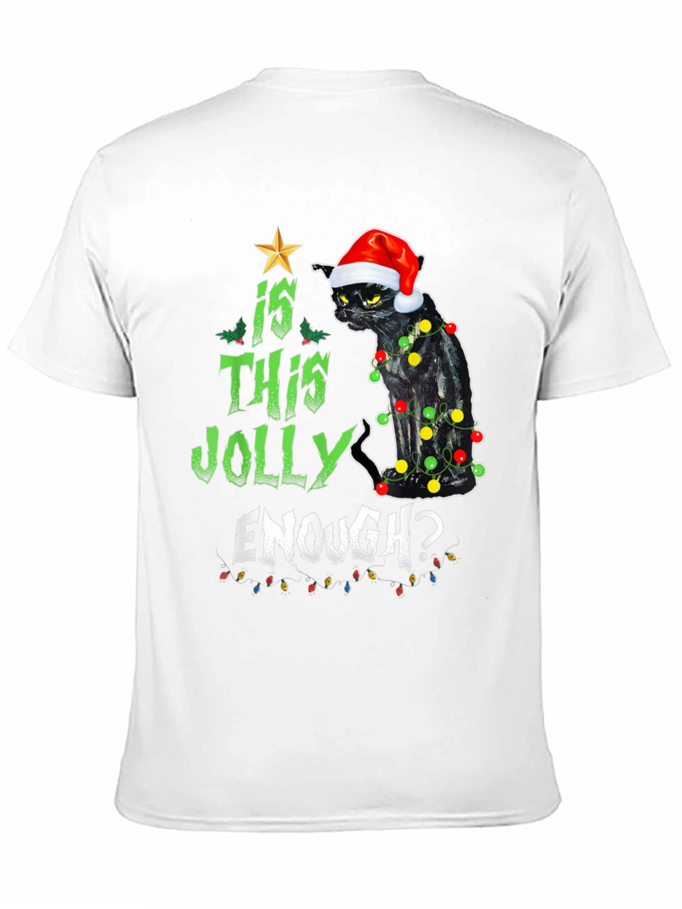 Is This Jolly Enough? Cat Christmas T-Shirt