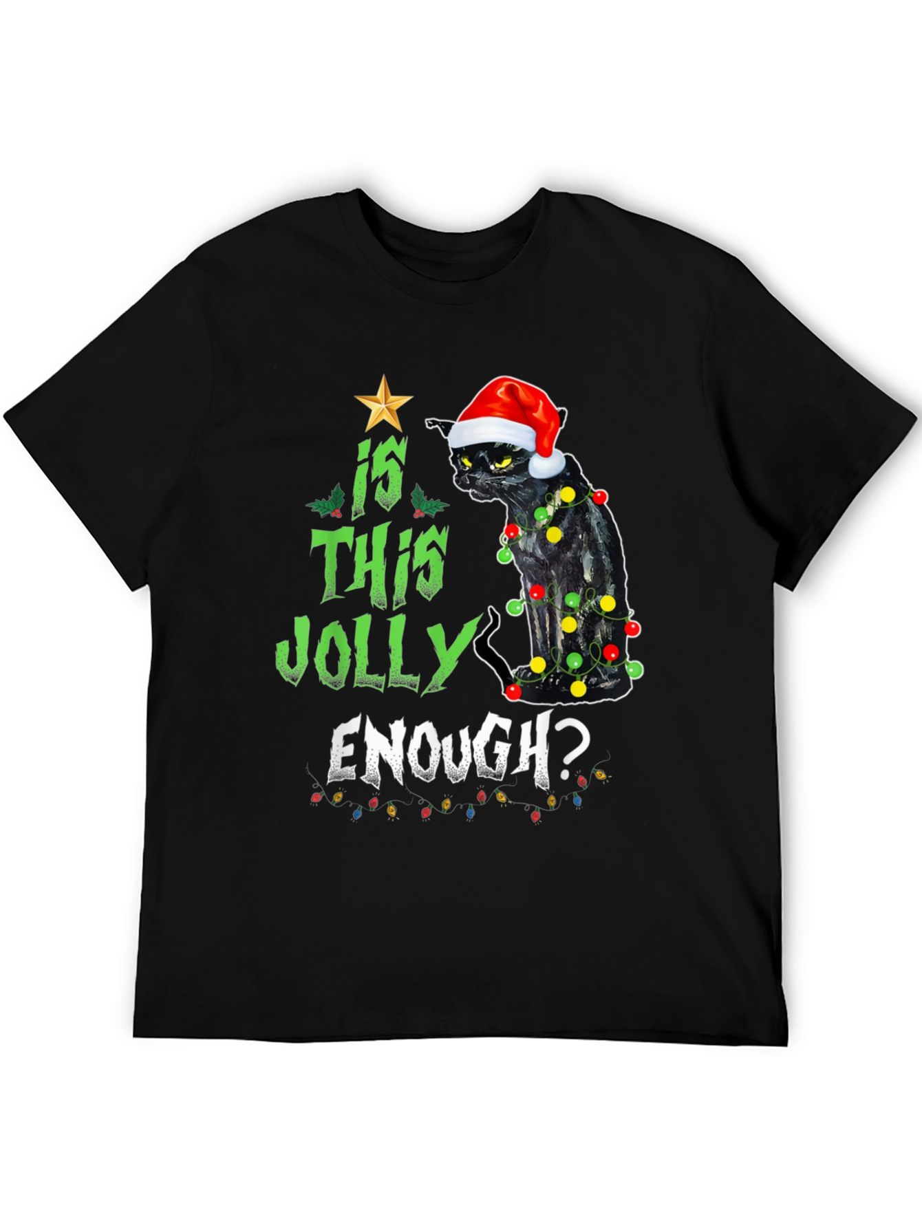 Is This Jolly Enough? Cat Christmas T-Shirt