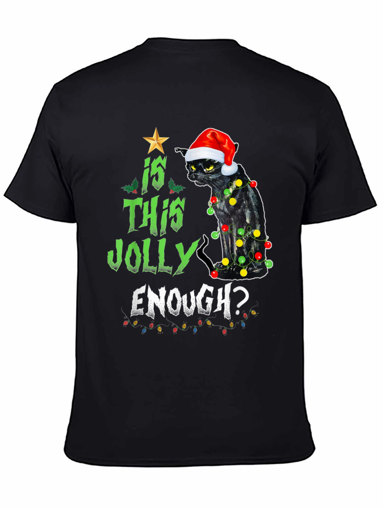 Is This Jolly Enough? Cat Christmas T-Shirt