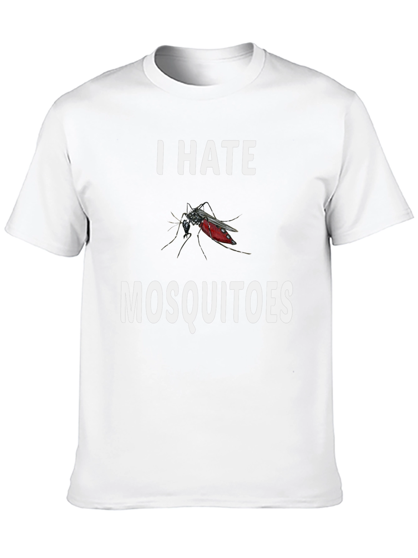 I Hate Mosquitoes Graphic T-Shirt
