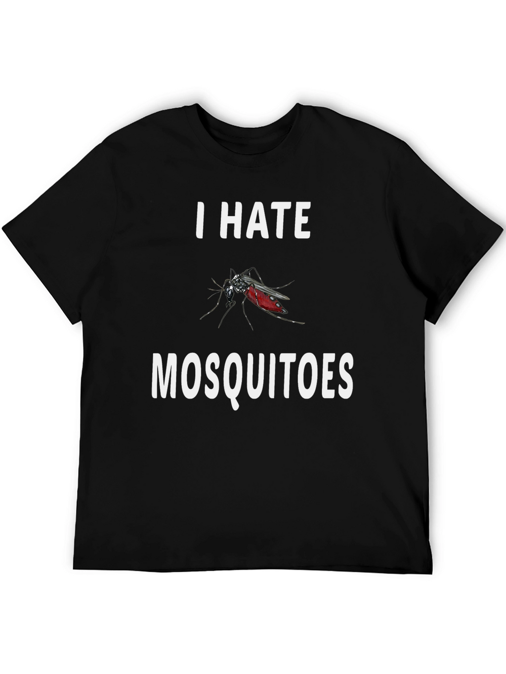I Hate Mosquitoes Graphic T-Shirt