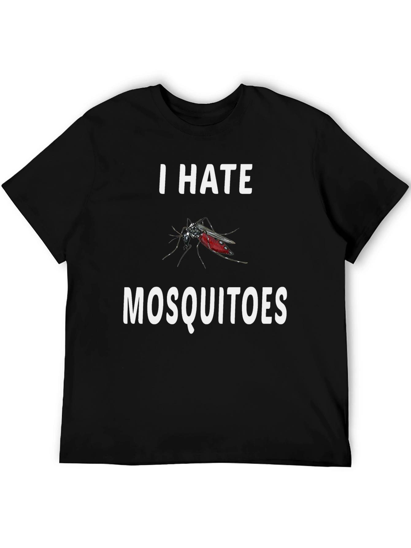 I Hate Mosquitoes Graphic T-Shirt