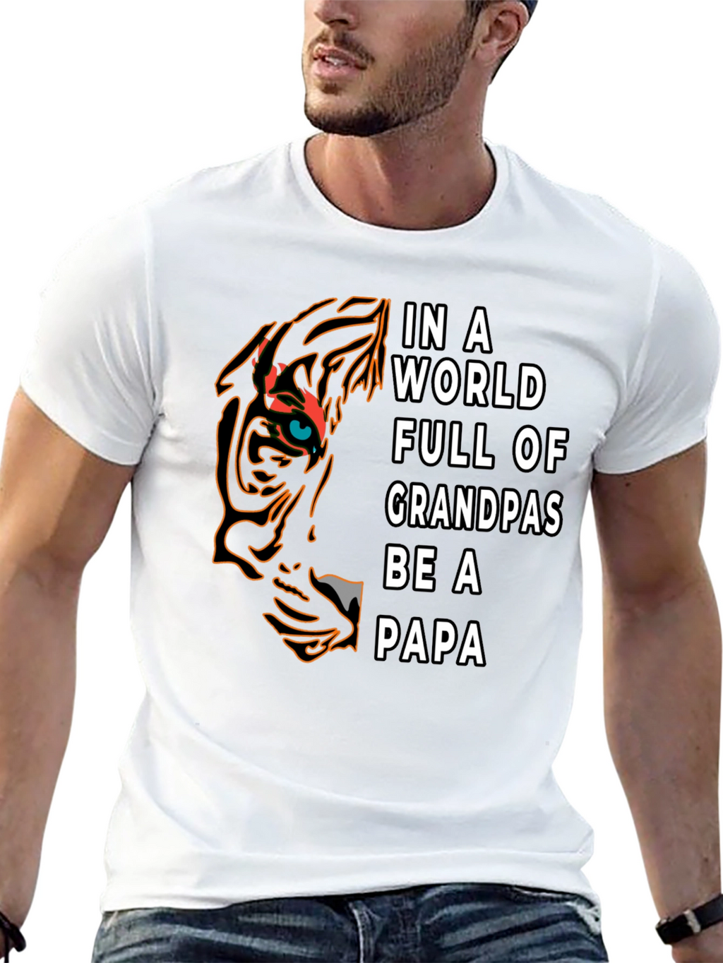 Be A Papa T-Shirt - Tiger Design