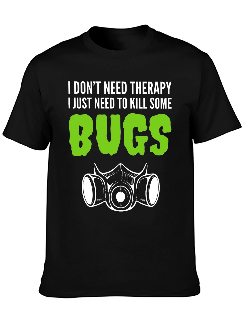 Funny Bug Killing T-Shirt