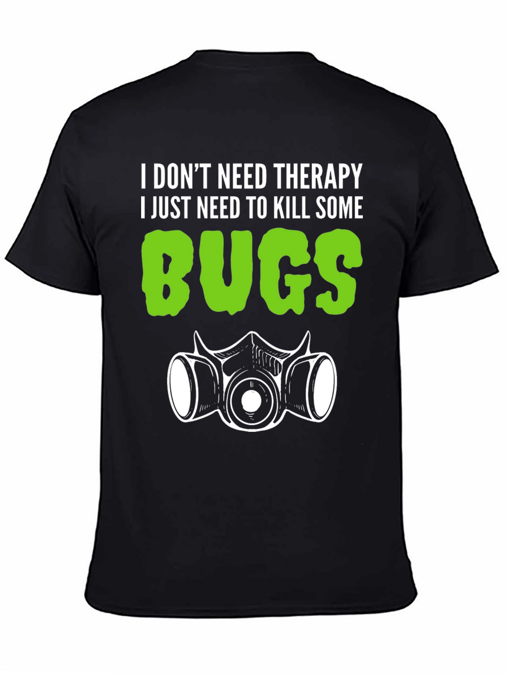 Funny Bug Killing T-Shirt