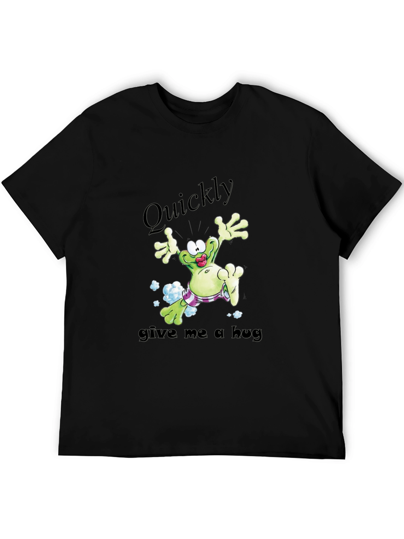 Funny Frog T-Shirt - Quickly Give Me A Hug!