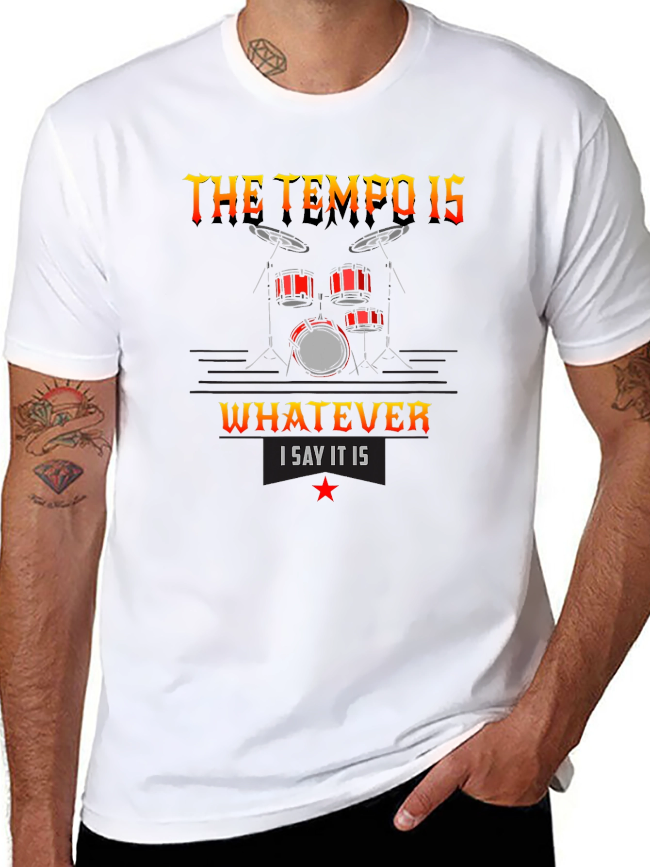 The Tempo Is Whatever I Say It Is T-Shirt