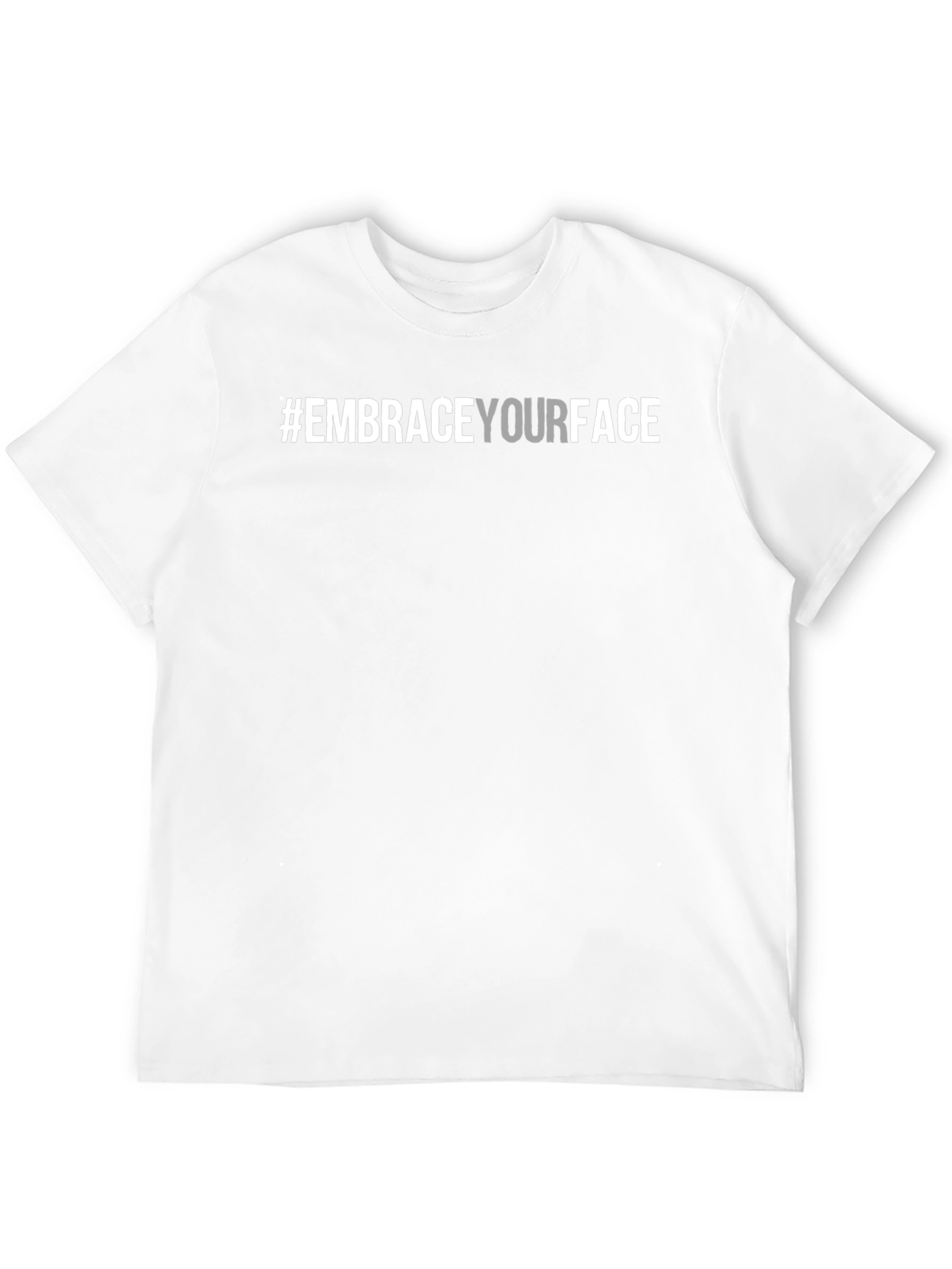 Embrace Your Face Graphic Tee