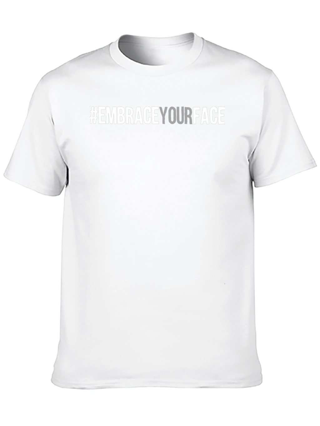 Embrace Your Face Graphic Tee